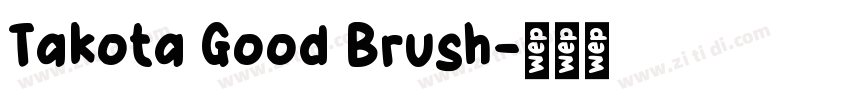 Takota Good Brush字体转换
